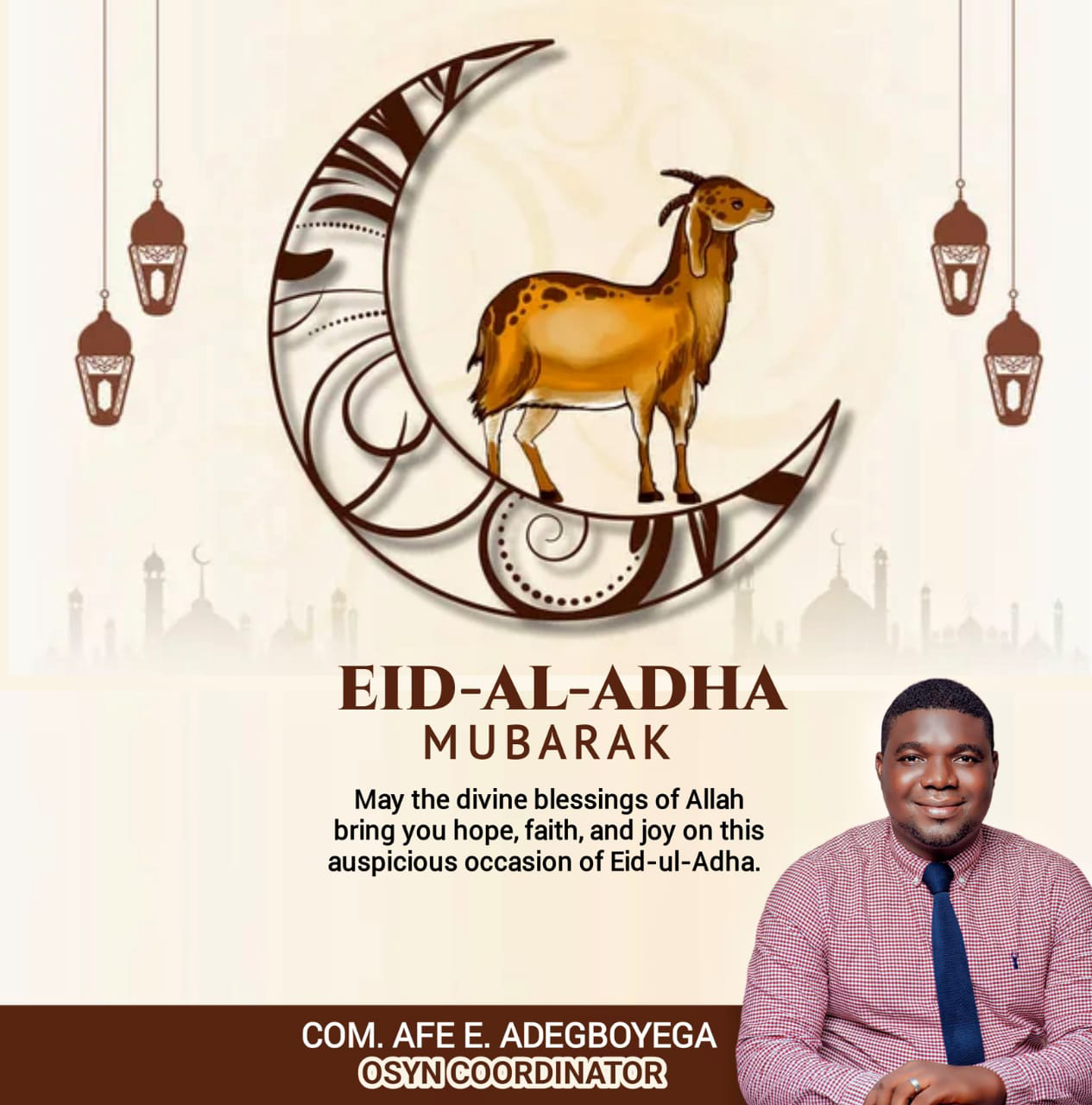 Eid-Ul-Adha: Reflect The Spirit Of Sacrifice And Obedience – OSYN Coordinator Charges Muslim Ummah